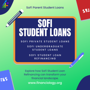 Sofi Student Loans;